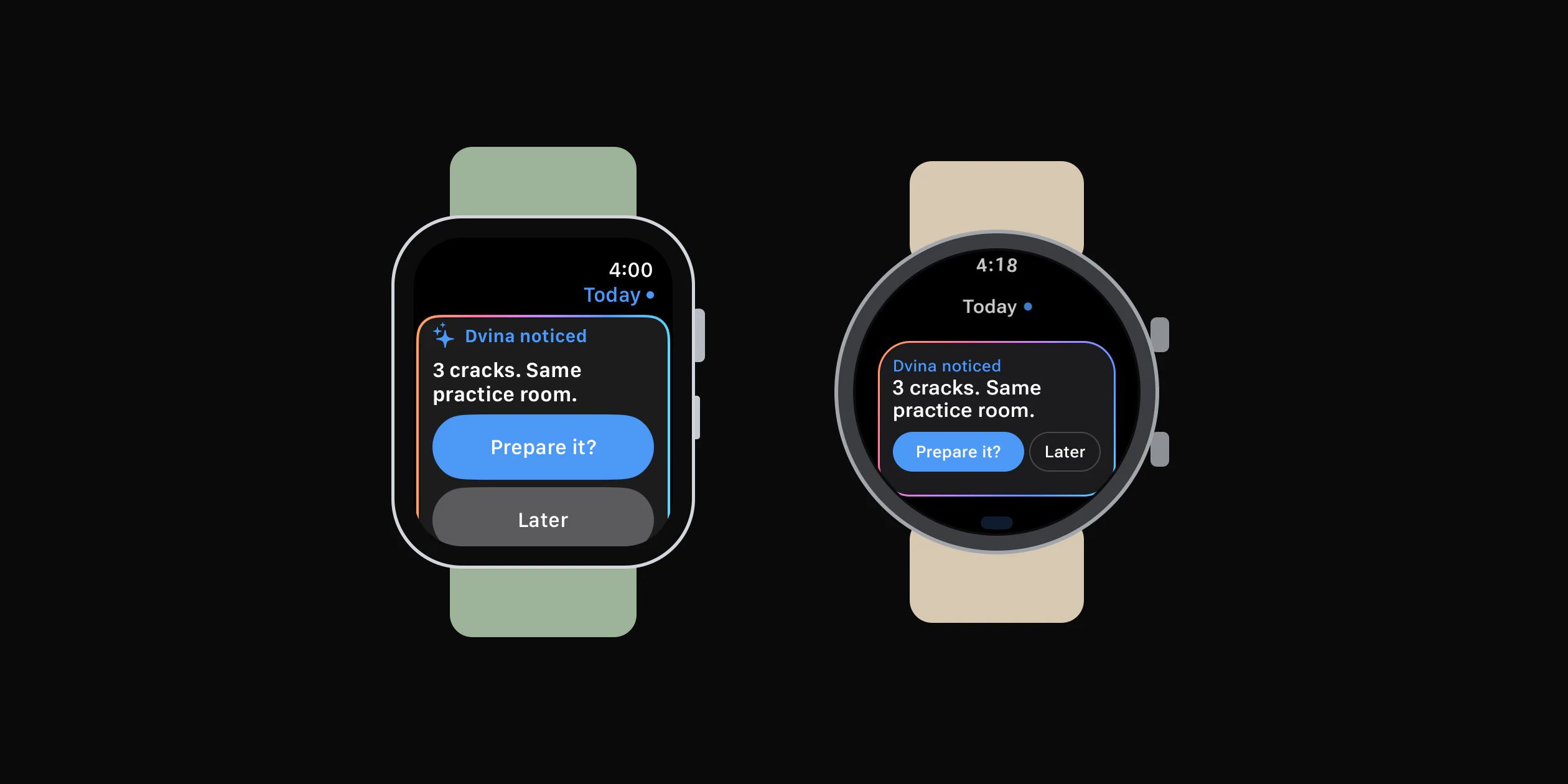 یک Apple Watch و یک Galaxy Watch با Wear OS که هر دو نشان می‌دهند: «Dvina متوجه شد: ۳ ترک. همگی در همان اتاق تمرین.» همراه با گزینه‌های «آماده‌اش کنم؟» و «بعداً».