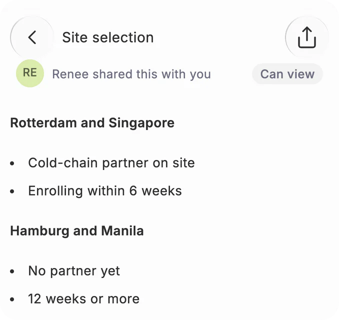 The Site selection thread opened to view: Renee shared this with you, Can view; Rotterdam and Singapore had a cold-chain partner on site.
