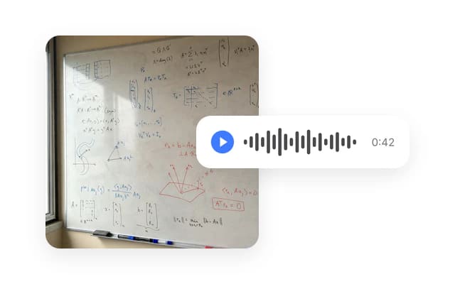 A whiteboard photo and a 42-second voice note.