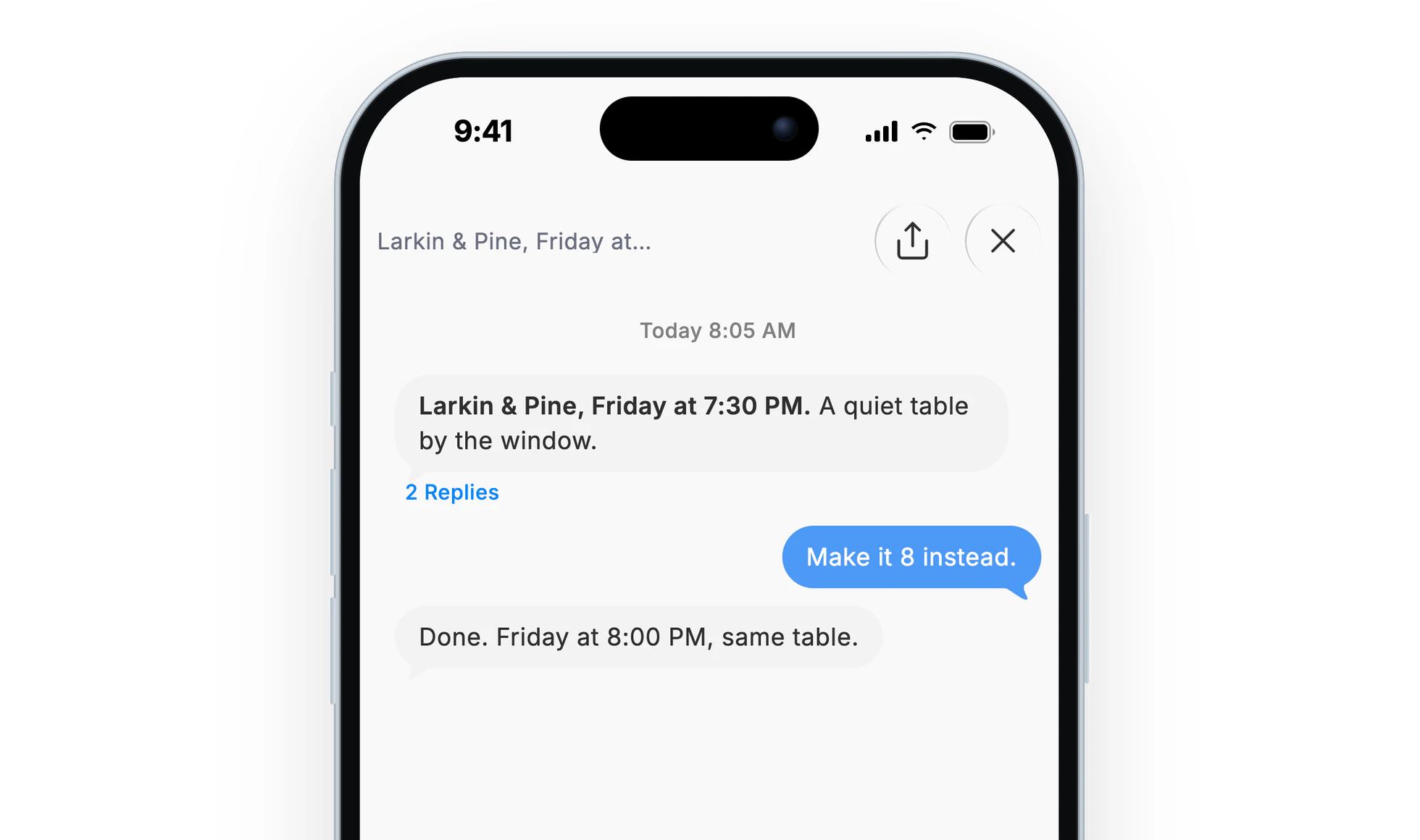 On an iPhone, a thread open over the chat: Dvina's booking, Larkin & Pine, Friday at 7:30 PM. The reply: Make it 8 instead. Dvina answers in the thread: Done. Friday at 8:00 PM, same table.