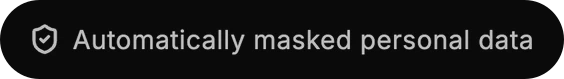 A reply’s note in Dvina: Automatically masked personal data.