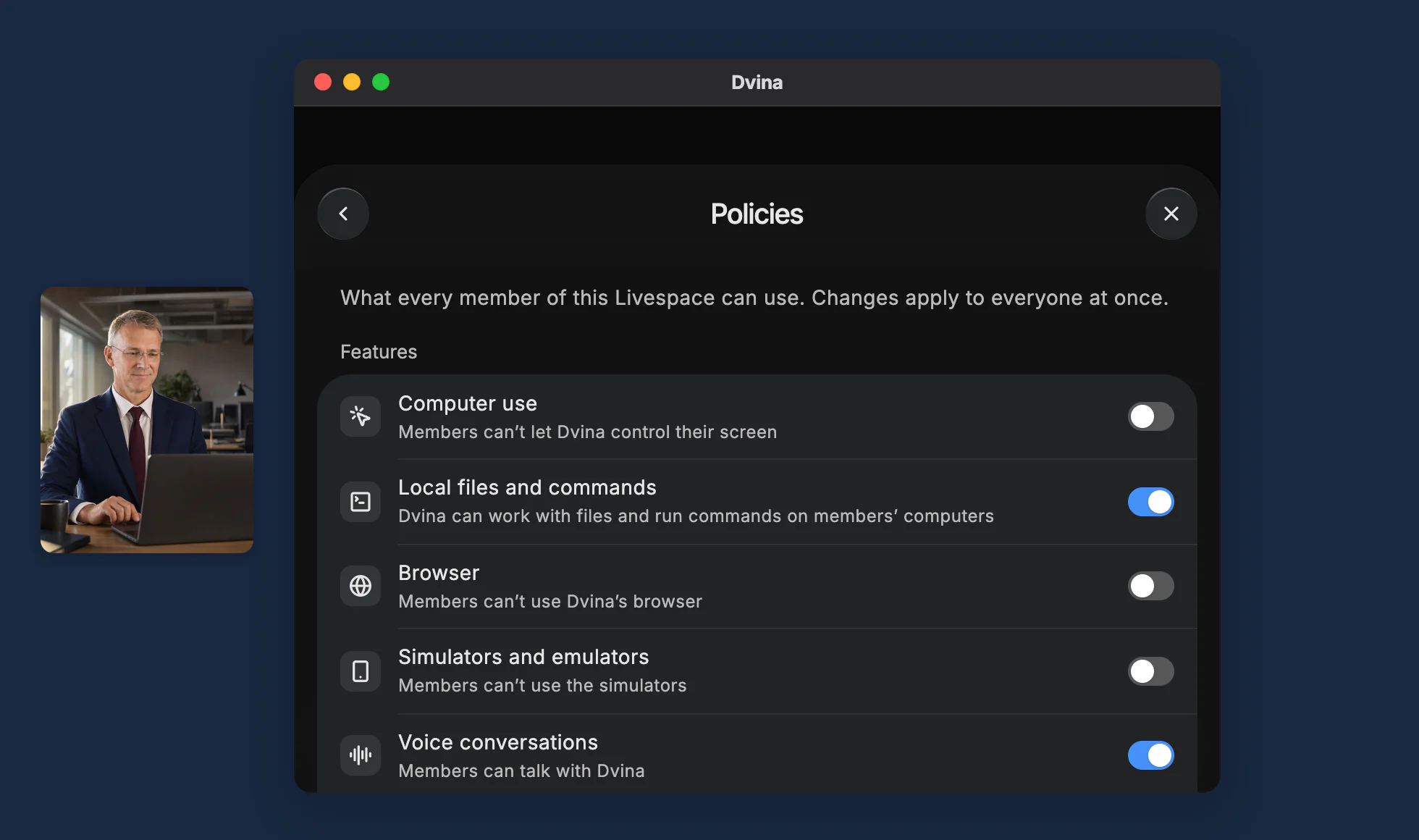 Dvina’s Policies settings with computer use and the browser off for every member, beside the IT director at his desk.