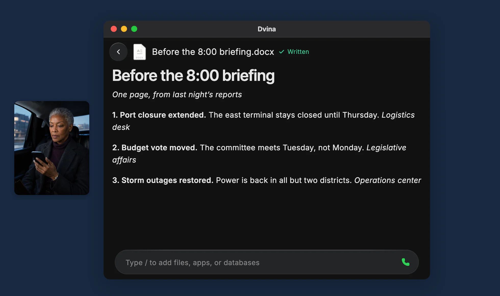 Dvina’s one-page brief, Before the 8:00 briefing, three items each from its office’s report, beside the deputy secretary reading in a car at dawn.