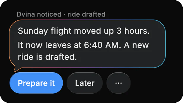 A card from Dvina: Sunday flight moved up 3 hours. A new ride is drafted.