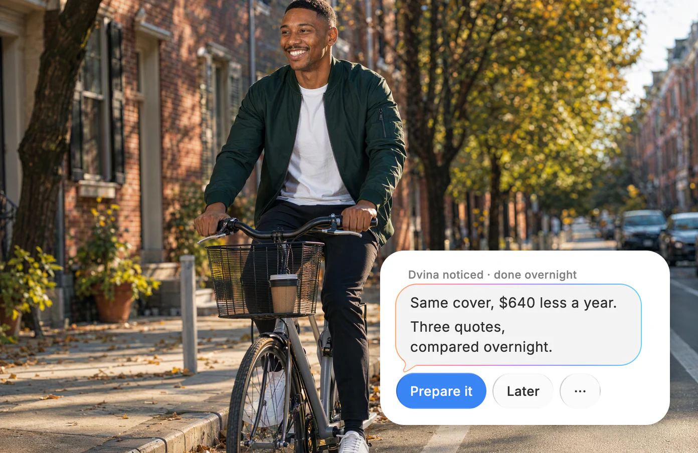 Tobias cycles to work in the morning sun, with Dvina's card: Same cover, $640 less a year.