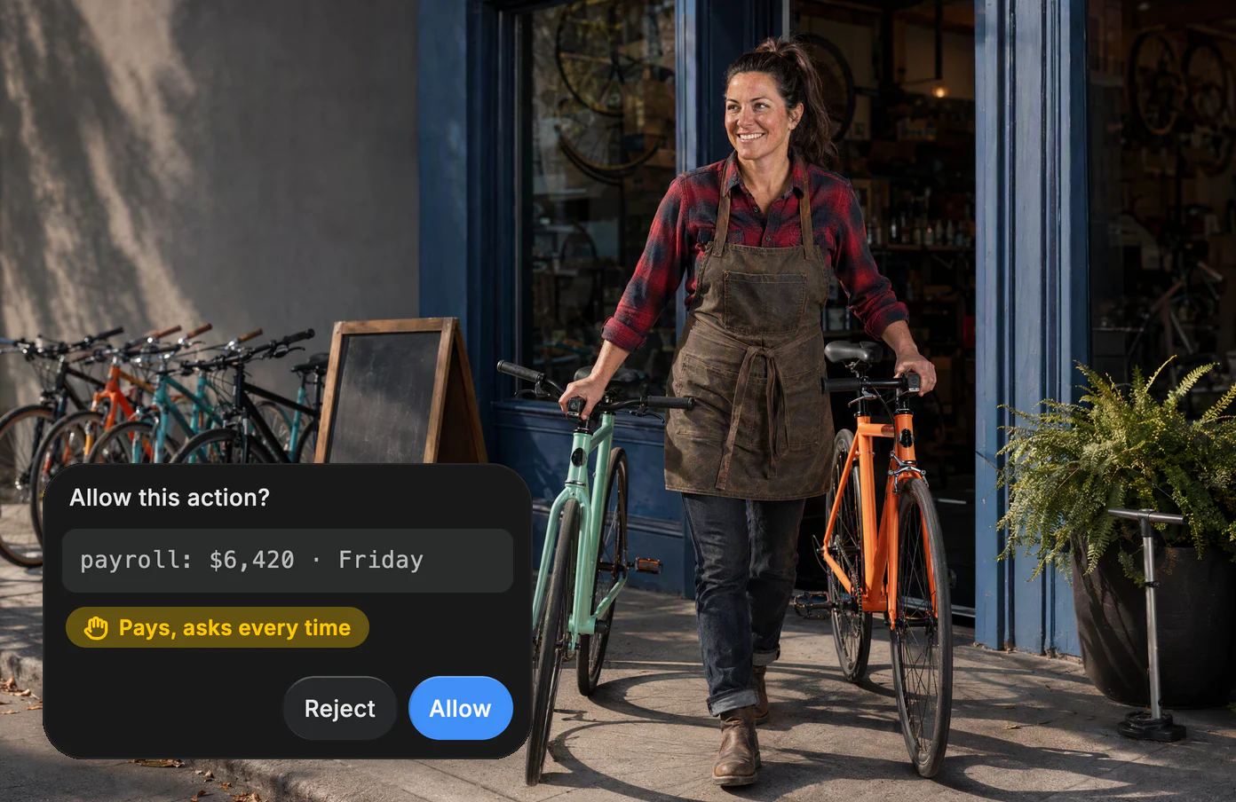A bike-shop owner rolling the first two bikes onto the sidewalk at 8:55 AM; Dvina’s approval: payroll of $6,420 for Friday, Allow or Reject.