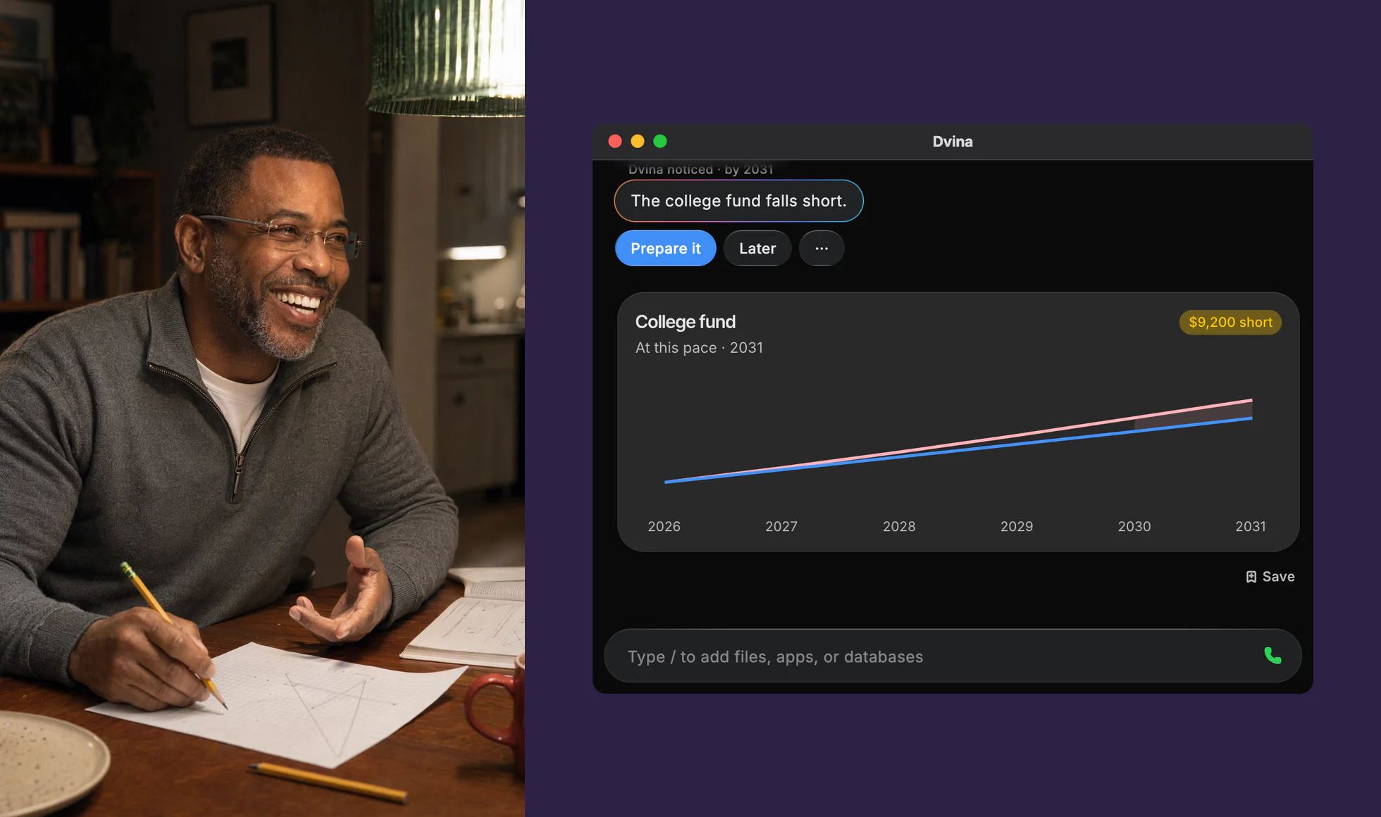 A dad laughing over geometry homework at the dining table after dinner; in a Mac window, Dvina’s card: The college fund falls short, and its line, $9,200 short by 2031.