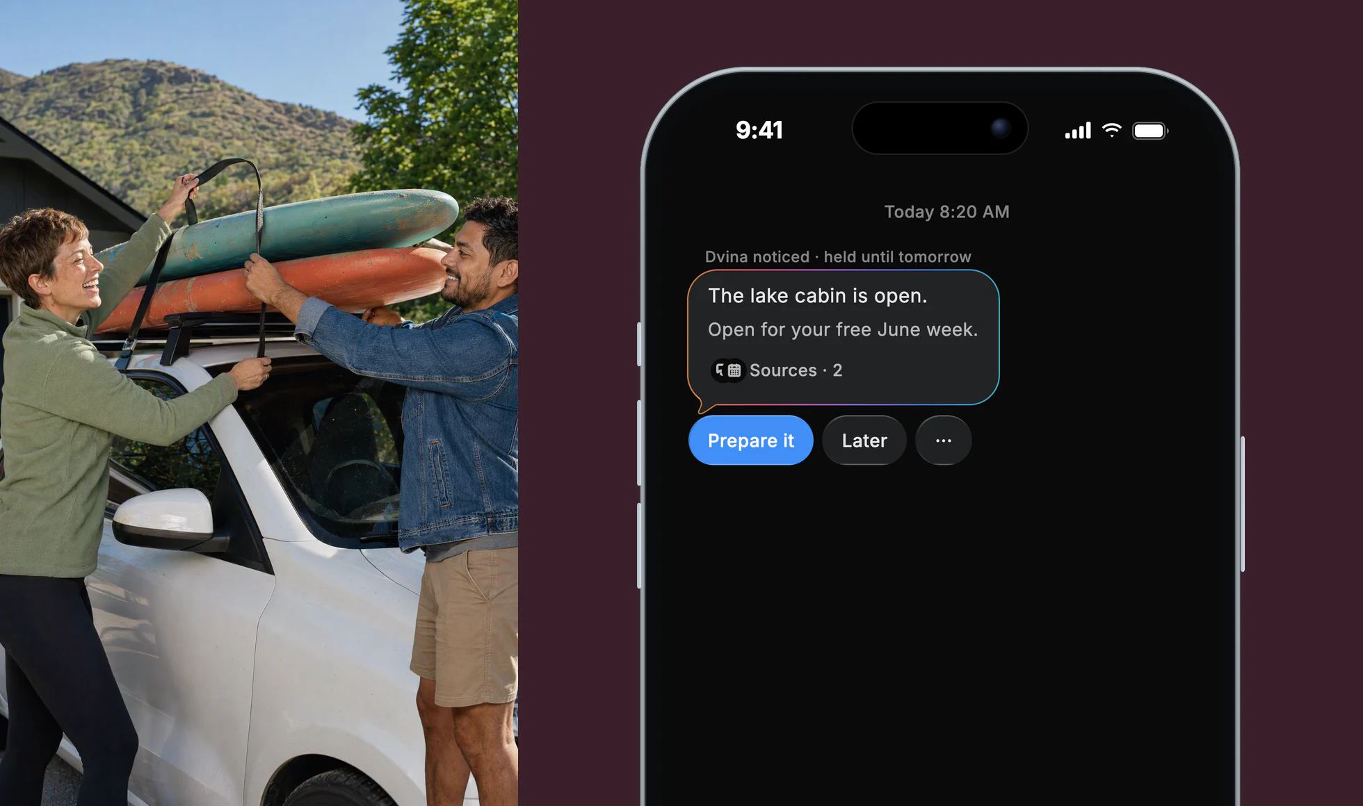 A couple laughing as they strap two paddleboards to their car roof; on an iPhone, Dvina’s card: The lake cabin is open, held until tomorrow.