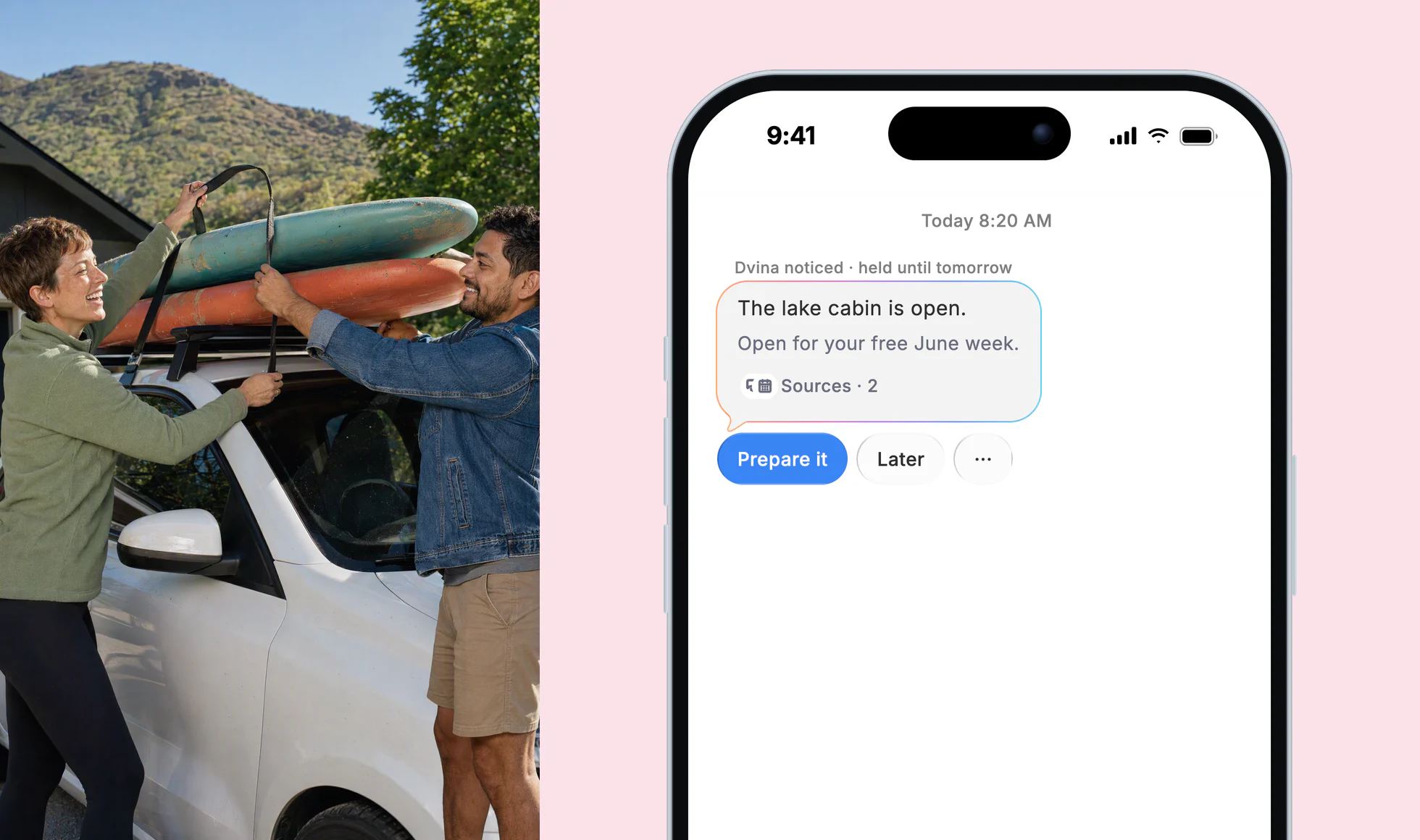 A couple laughing as they strap two paddleboards to their car roof; on an iPhone, Dvina’s card: The lake cabin is open, held until tomorrow.